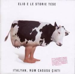 Elio E Le Storie Tese : Italyan, Rum Casusu Çikti
